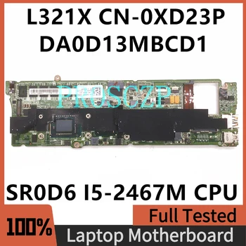 Anakart CN-0XD23P 0XD23P XD23P DELL XPS 13 İçin L321X Laptop Anakart SR0D6 I5-2467M CPU 4GB DA0D13MBCD1 %100 % Tam Test